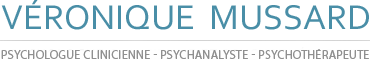 Véronique Mussard, psychologue clinicienne et psychotérapeute